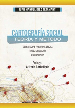Cartografía social: teoría y método