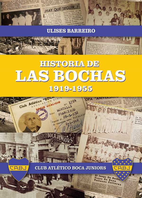 bw-historia-de-las-bochas-19191955-imaginante-editorial-9789878447148