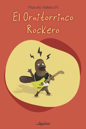El ornitorrinco rockero