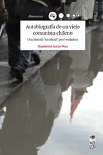bw-autobiografiacutea-de-un-viejo-comunista-chileno-lom-ediciones-9789560013293