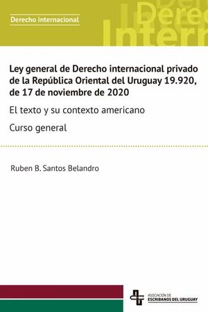 Ley general de Derecho internacional privado  de la República Oriental del Uruguay 19.920,  de 17 de noviembre de 2020