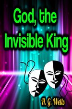 bw-god-the-invisible-king-phoemixx-classics-ebooks-9783985941421