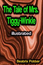 bw-the-tale-of-mrs-tiggywinkle-illustrated-phoemixx-classics-ebooks-9783985942602
