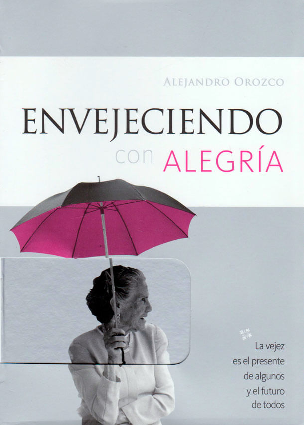 Envejeciendo-con-alegria-9786074954258-dipo