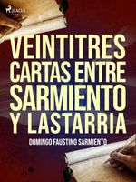 bw-veintitres-cartas-entre-sarmiento-y-lastarria-saga-egmont-9788726602661