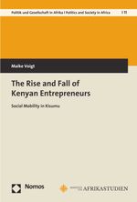 bw-the-rise-and-fall-of-kenyan-entrepreneurs-nomos-verlag-9783748922780