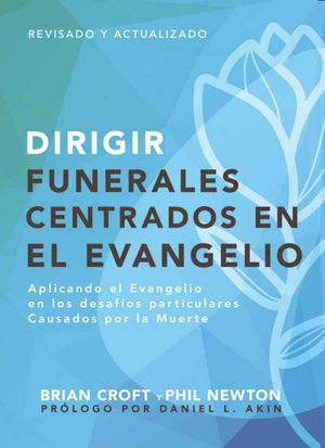 Dirigir funerales centrados en el evangelio