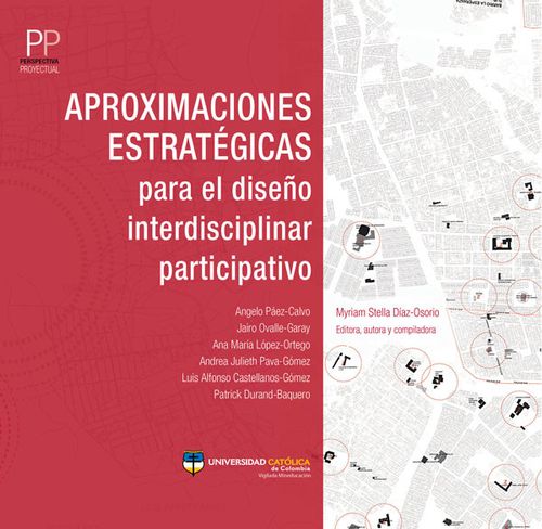 Aproximaciones estratégicas para el diseño interdisciplinar participativo