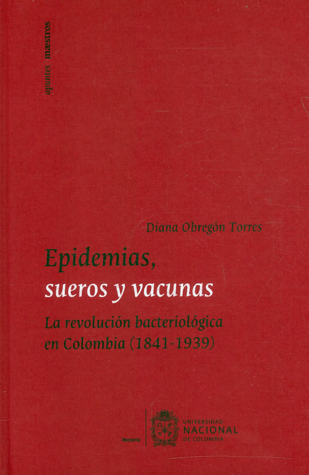 epidemias-sueros-y-vacunas-9789587945713-unal