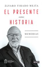 el-presente-como-historia-9789585132009-unal
