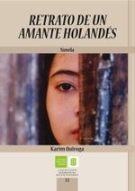 retrato-de-un-amante-holandes-9789588504575-uisa