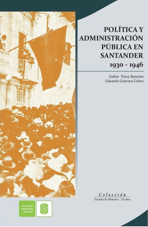 Política y administración pública en Santander 19301946