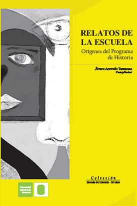 Relatos de la escuela Orígenes del programa de historia