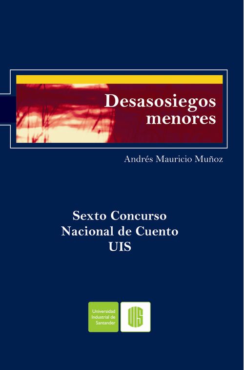 Desasosiegos menores
