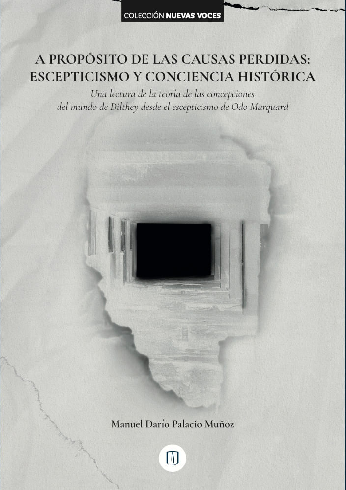 a-proposito-de-las-causas-perdidas-escepticismo-y-conciencia-historica-9789587981322-uand