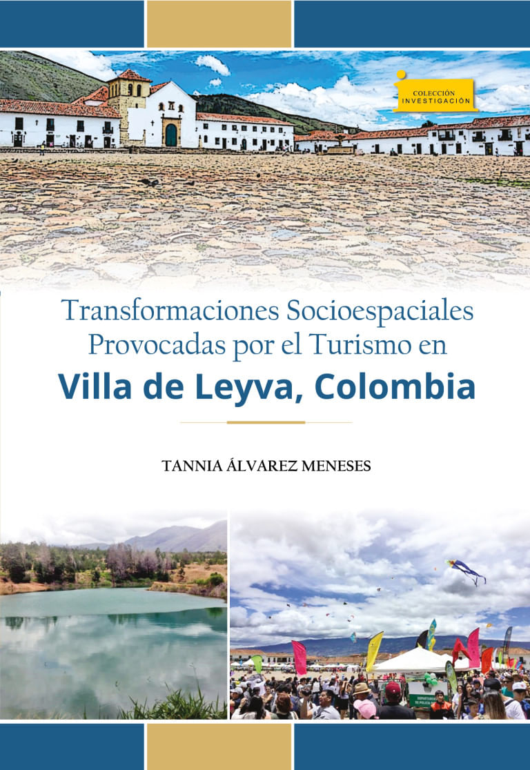 transformaciones-socioespaciales-provocadas-por-el-turismo-en-villa-de-leyva-colombia-9789586605649-uptc