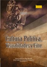 cultura-politica-visualidades-y-cine-9789586605793-uptc