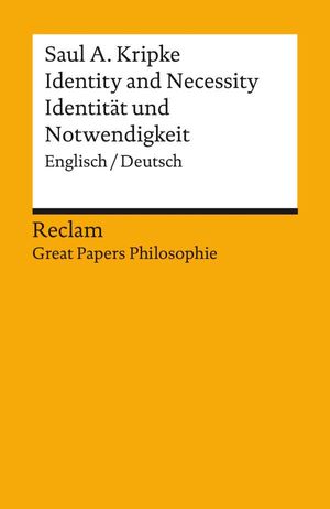 Identity and Necessity / Identität und Notwendigkeit (Englisch/Deutsch)