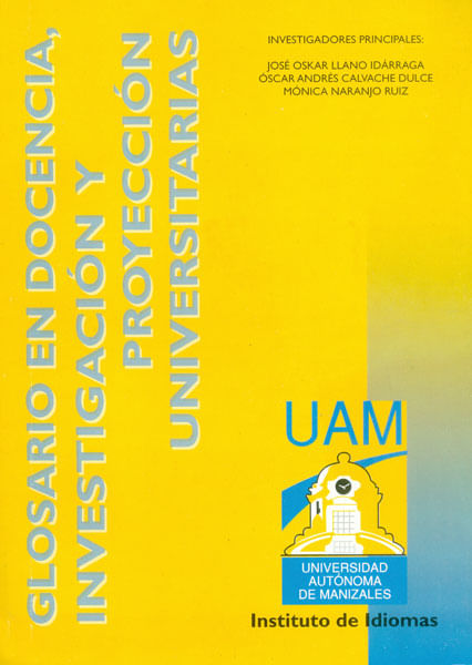Glosario en docencia investigación y proyección universitarias