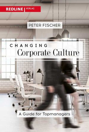 Changing Corporate Culture