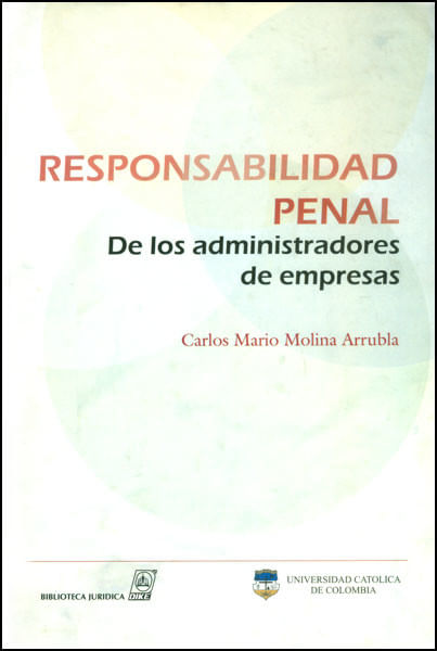 responsabilidad-penal-de-los-administradores-de-empresas-9789588235288-cato