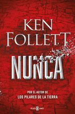 NUNCA Ken Follet