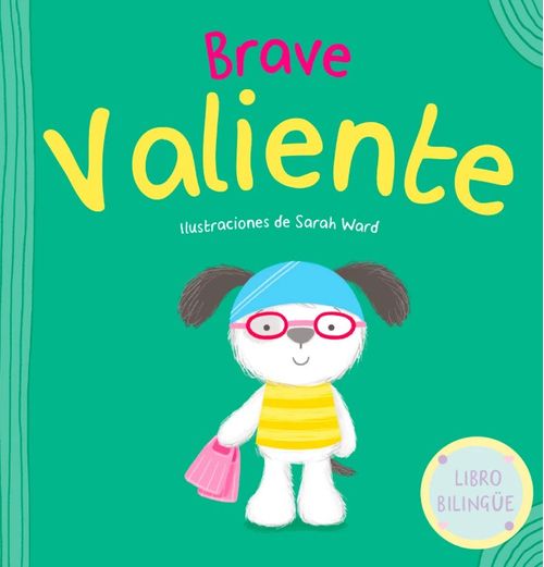 Valiente | Brave