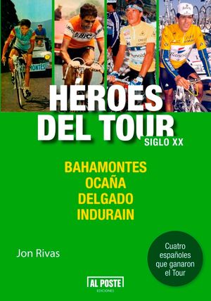 Heroes Del Tour Siglo XX