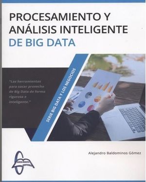 Procesamiento Y Analisis Inteligente De Big Data