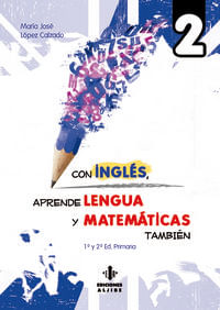 Con Ingles Aprende Lengua Y Matematicas Tambien 2