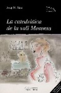 La Catedràtica De La Vall Moronta
