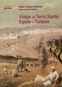 Viatge A Terra Santa, Egipte I Turquia