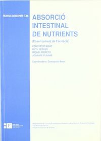 Absorcio Intestinal De Nutrients