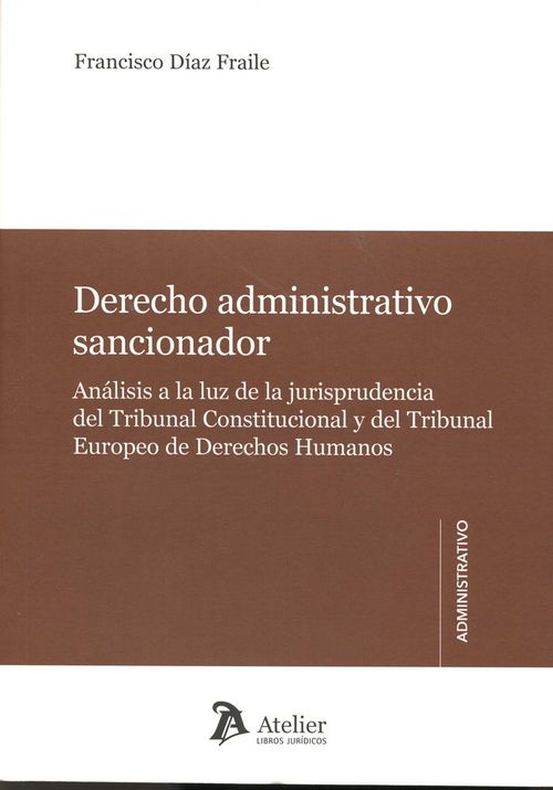 Derecho Administrativo Sancionador.