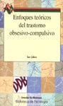 Enfoques Teóricos Del Trastorno Obsesivo Compulsivo