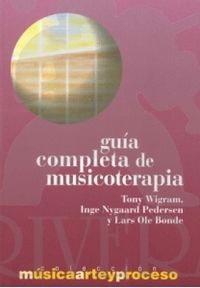 Gu¡a Completa De Musicoterapia