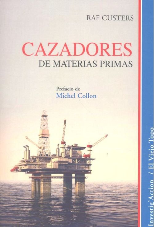 Cazadores De Materias Primas