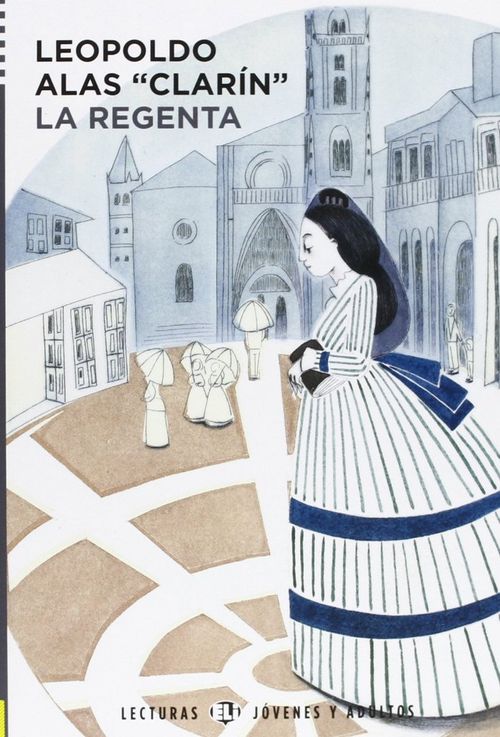La Regenta (+CD) (Nivel 4)