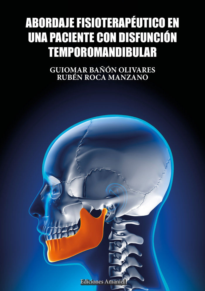 cel-abordaje-fisioterapeutico-en-disfuncion-temporomandibular-amaniel-