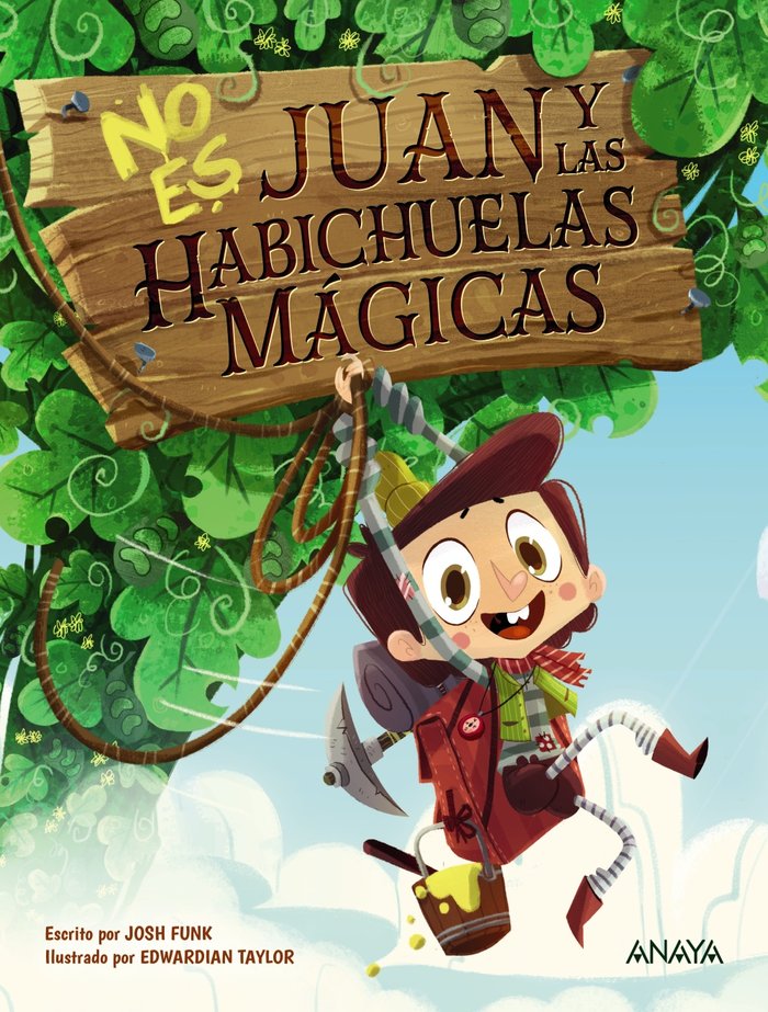 cel-no-es-juan-y-las-habichuelas-magicas-anaya-infantil-y-juvenil-