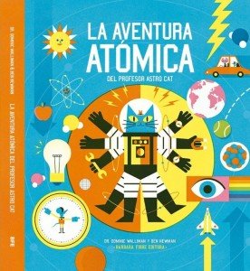 cel-la-aventura-atomica-del-profesor-astro-cat-barbara-fiore-