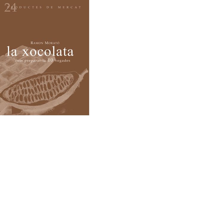 cel-la-xocolata-com-prepararla-10-vegades-sd-edicions-