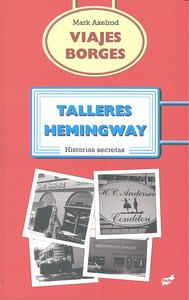 cel-viajes-borges-talleres-hemingway-thule-