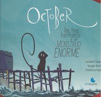 October, Los Tres Hermanos Y Un