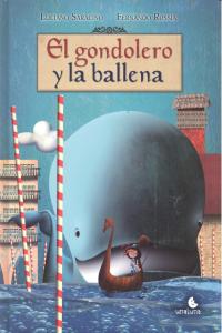 El Gondolero Y La Ballena