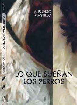 Lo Que Sueñan Los Perros