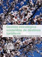 cel-gestion-estrategica-sostenible-de-destinos-turisticos-universidad-internandalucia-