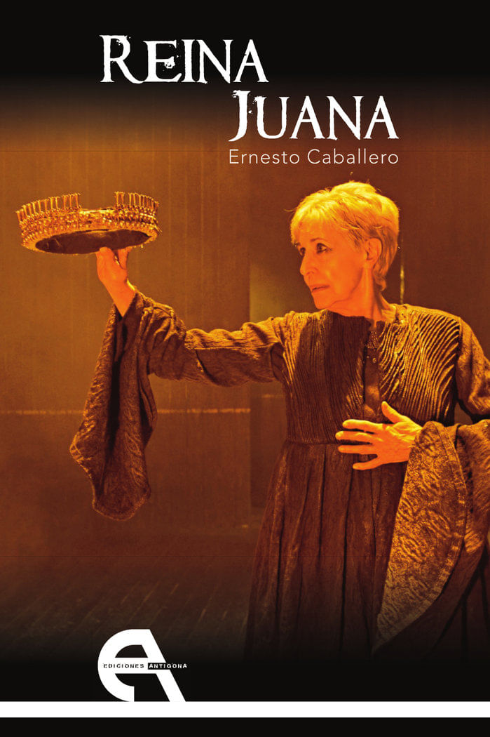 cel-reina-juana-antigona-