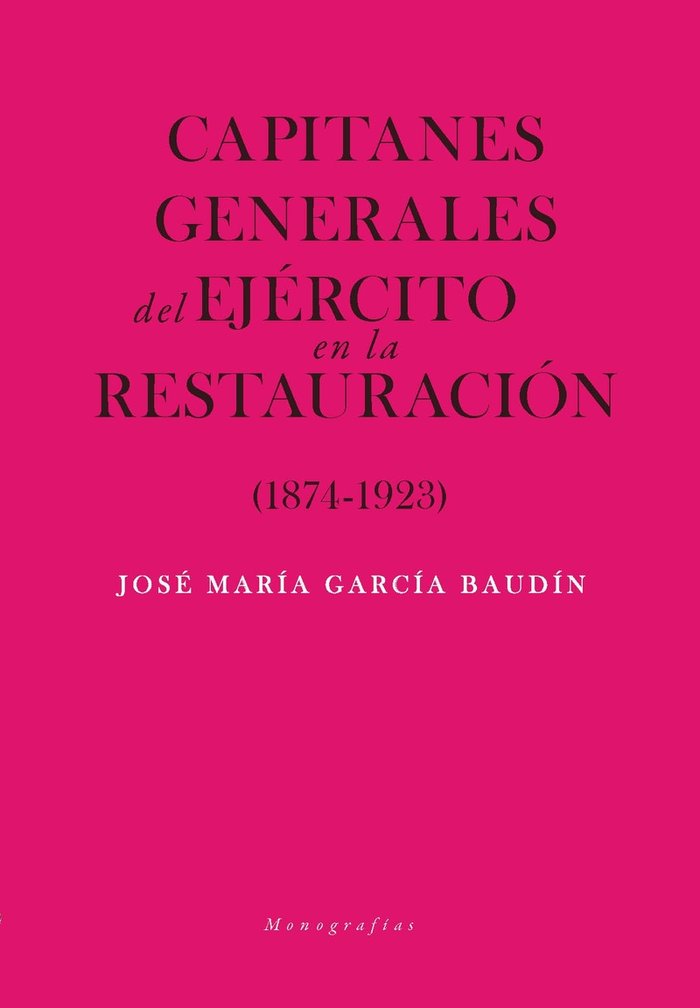 cel-capitanes-generales-de-ejercito-en-la-restauracion-minerva-