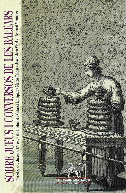 Sobre Jueus I Conversos De Les Balears